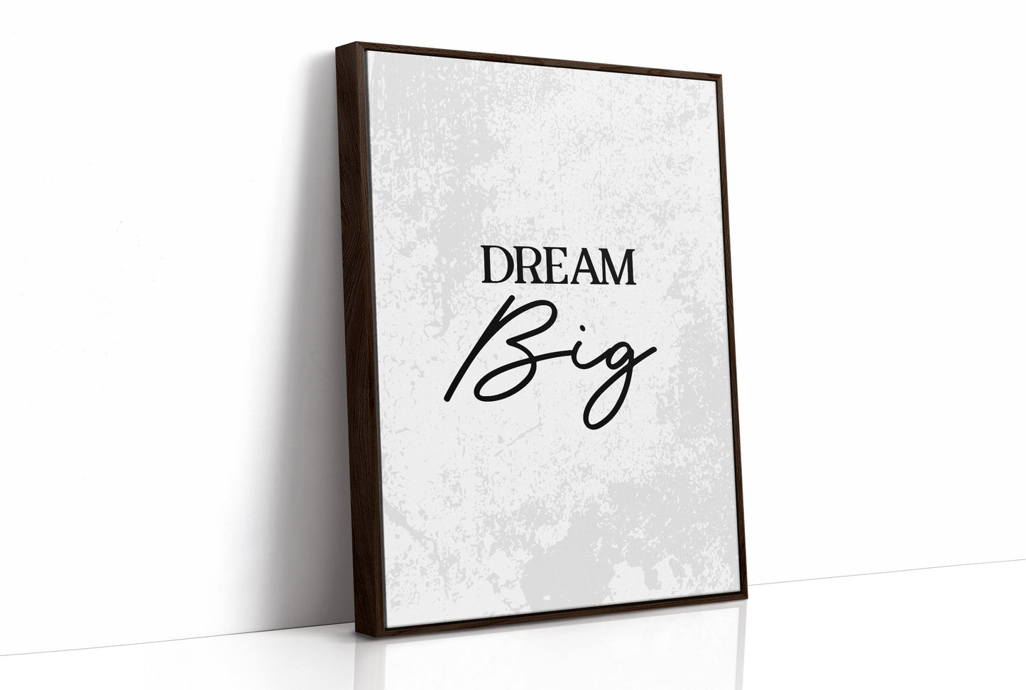 Dream Big Inspirational Typography Quote Print