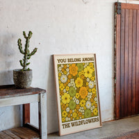 You Belong Among the Wildflowers – Retro Botanical Wall Art