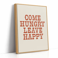 Come Hungry Leave Happy