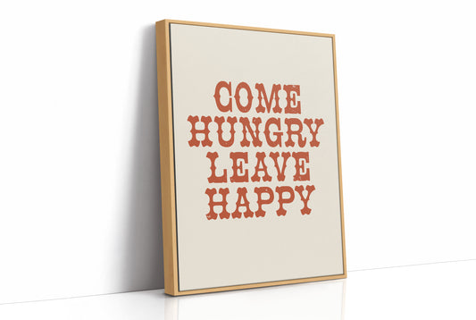 Come Hungry Leave Happy
