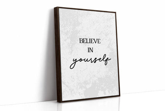 Believe In Yourself