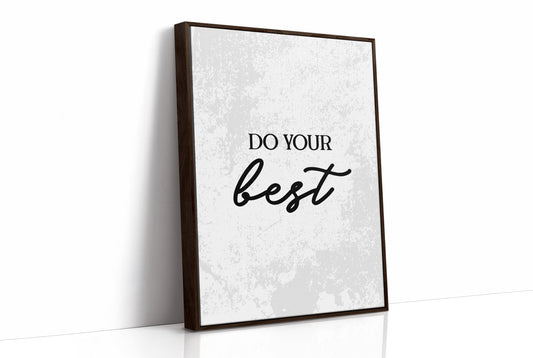 Do Your Best Script Quote
