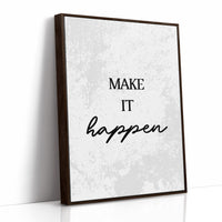 Make It Happen Script Quote