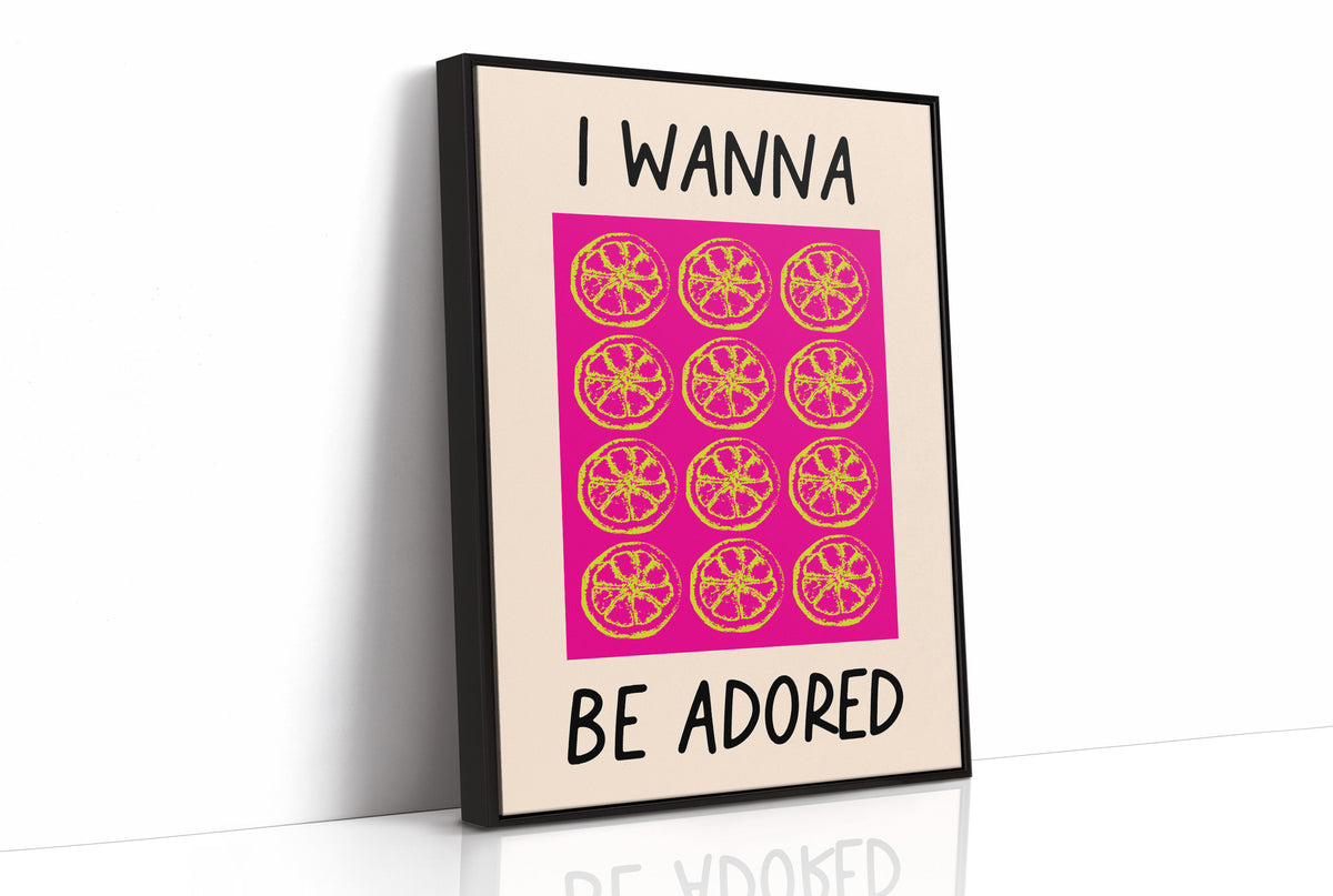 I Wanna Be Adored, Citrus Grid Edition