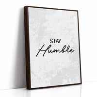 Stay Humble Script Quote