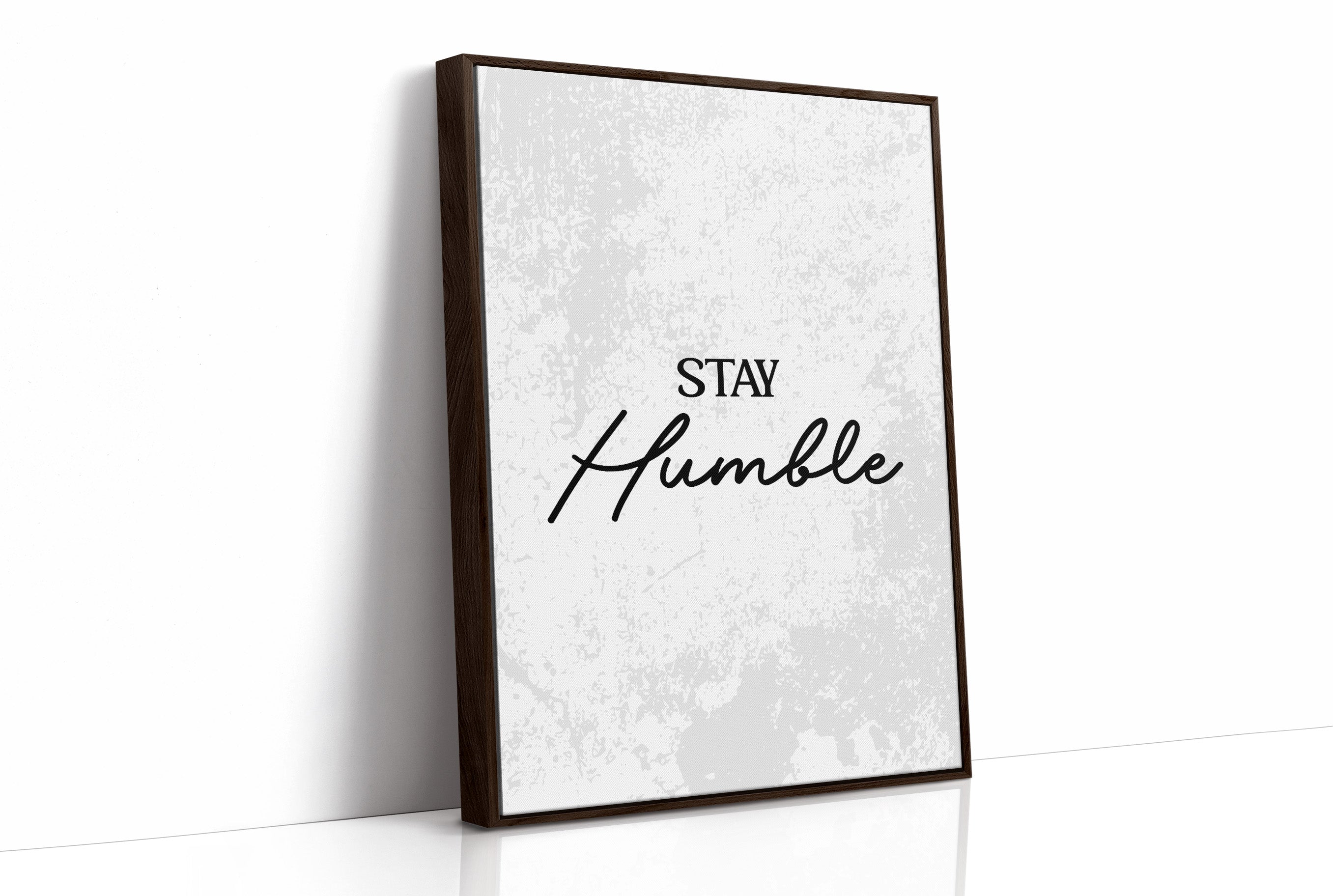 Stay Humble Script Quote