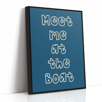 Meet Me at the Boat