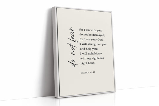 Do Not Fear Isaiah 41 Bible Verse Print