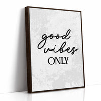 Good Vibes Only Script Quote