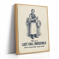 Last Call Household: Laugh Loudly