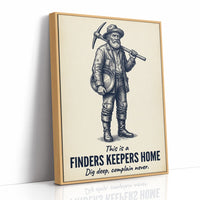 Finders Keepers Home: Complain Never
