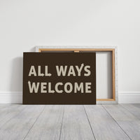All Ways Welcome Bold Dark Background Print