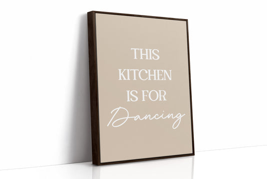 This Kitchen Is For Dancing Quote