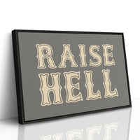 Raise Hell Western Typography Wall Art