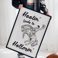 Hootin’ Leads to Hollerin’