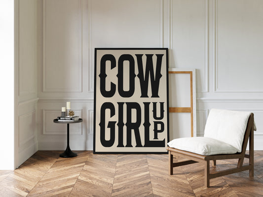 Cowgirl Up Bold Western Spirit Art