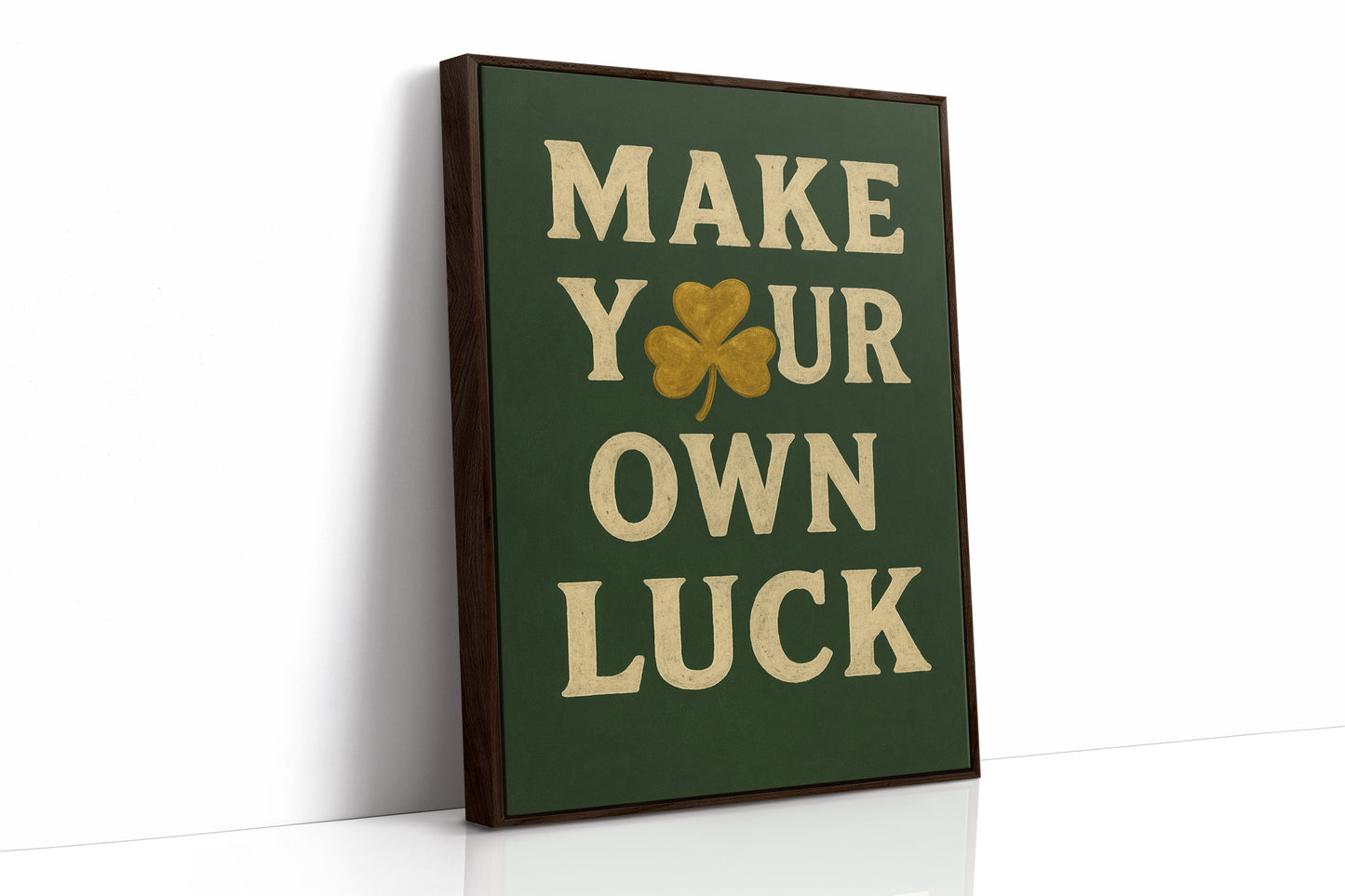 Make Your Own Luck Shamrock Print