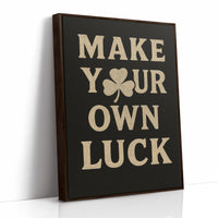 Make Your Own Luck Shamrock Poster Black