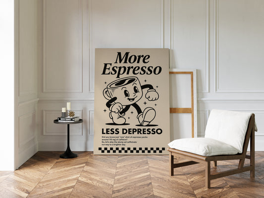 More Espresso, Less Depresso – Vintage Coffee Poster Print