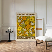 You Belong Among the Wildflowers – Retro Botanical Wall Art