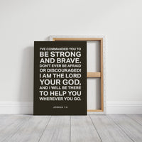Be Strong And Brave