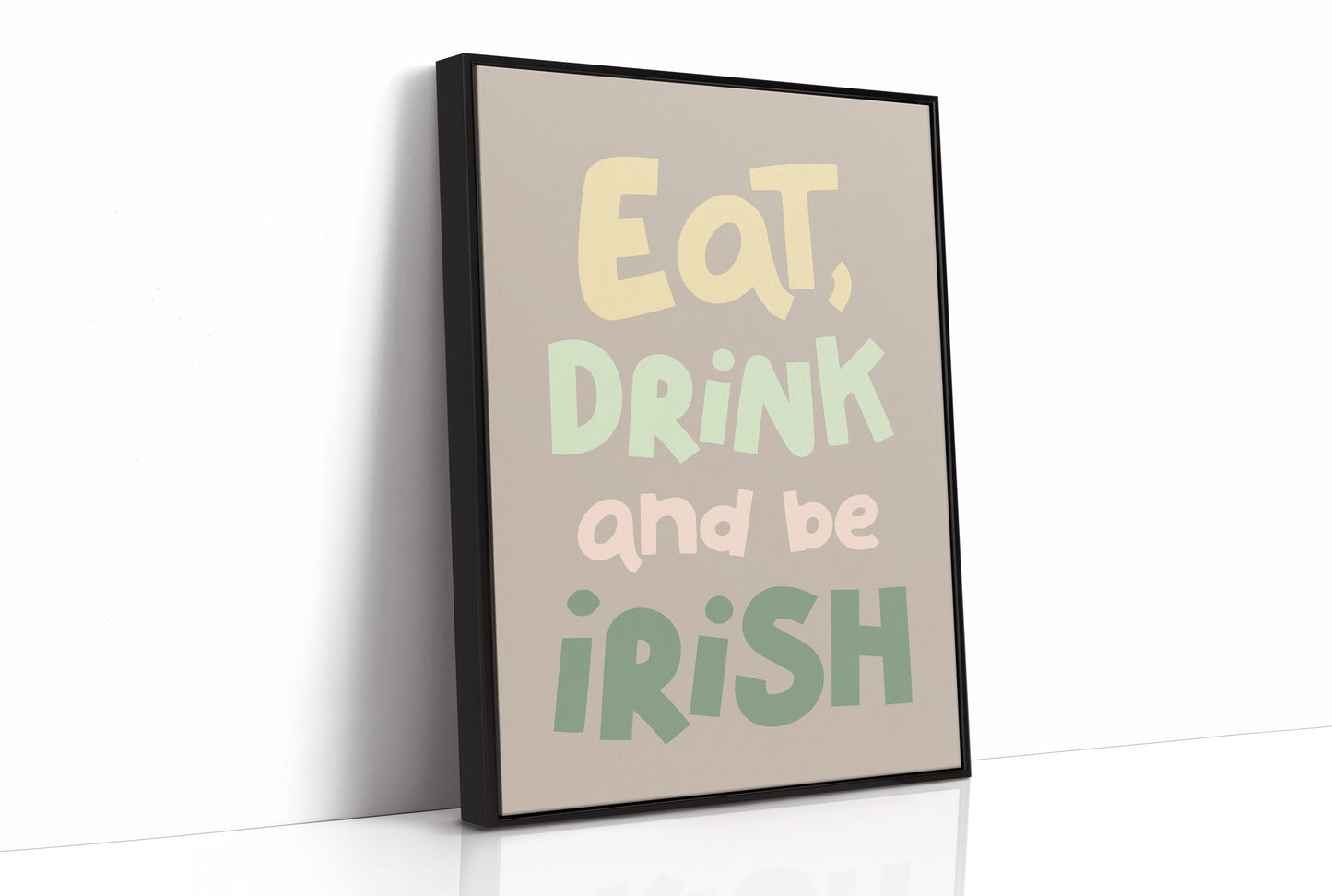 Eat, Drink, and Be Irish