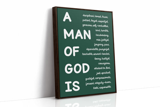 A Man of God Is (Forest Green)
