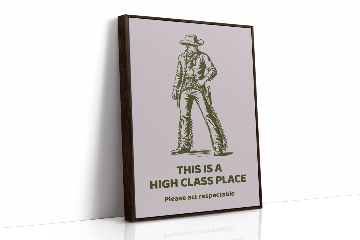 This Is a High Class Place