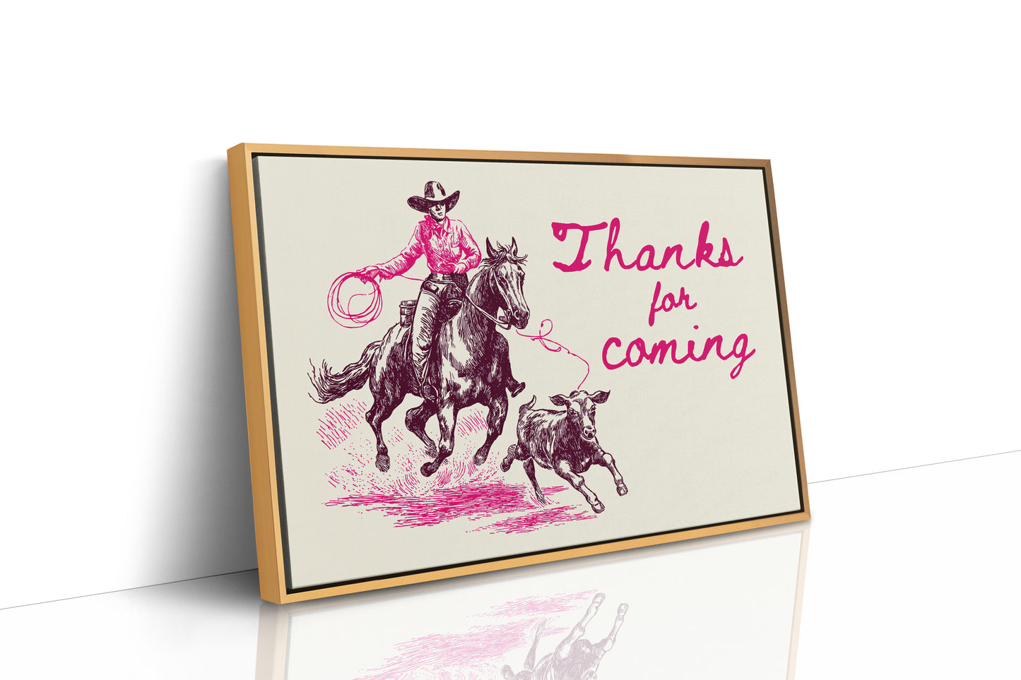 Thanks for Coming Western Cowgirl Art