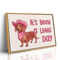Its Been a Long Day Cowgirl Dachshund