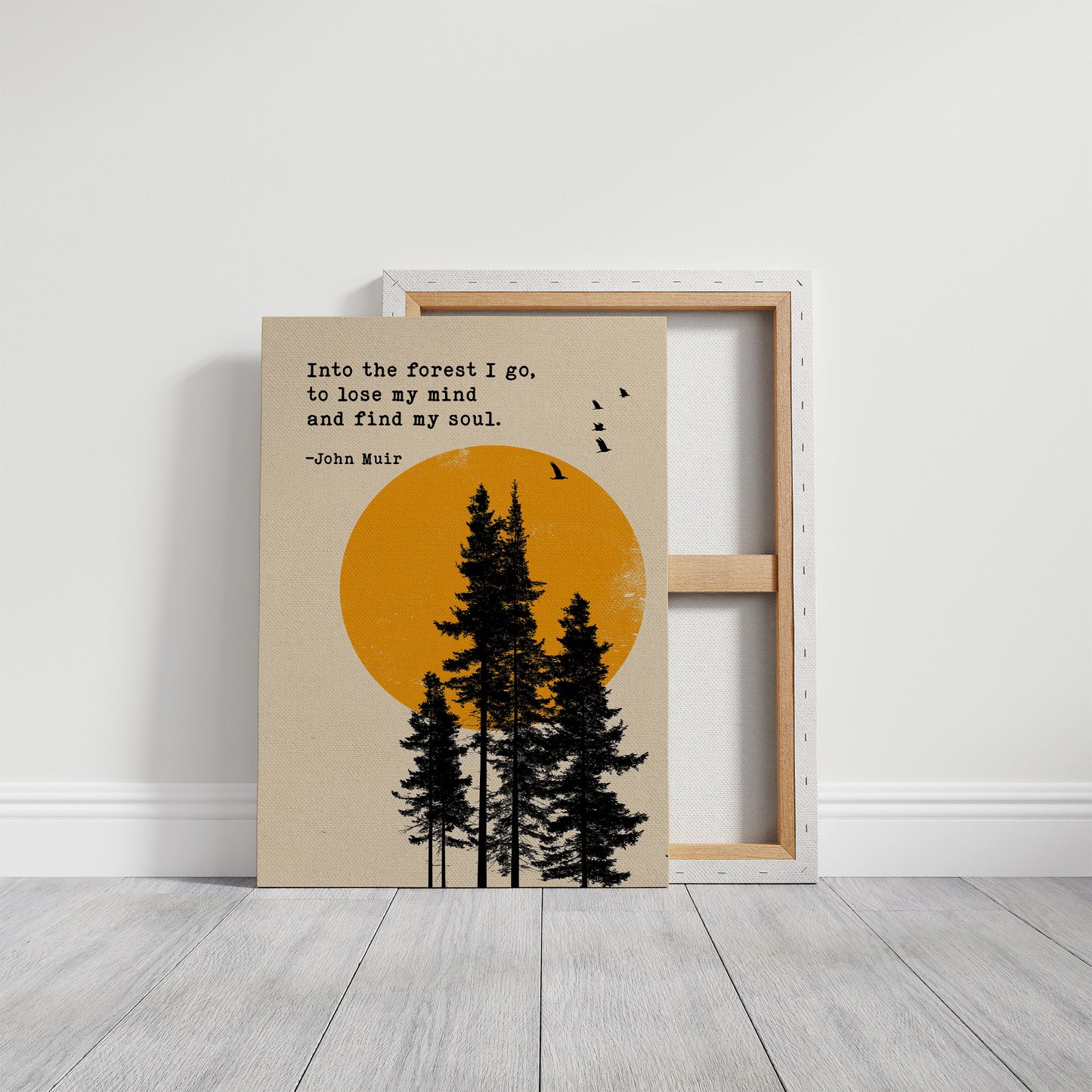 Into the Forest John Muir Quote