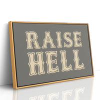 Raise Hell Western Typography Wall Art