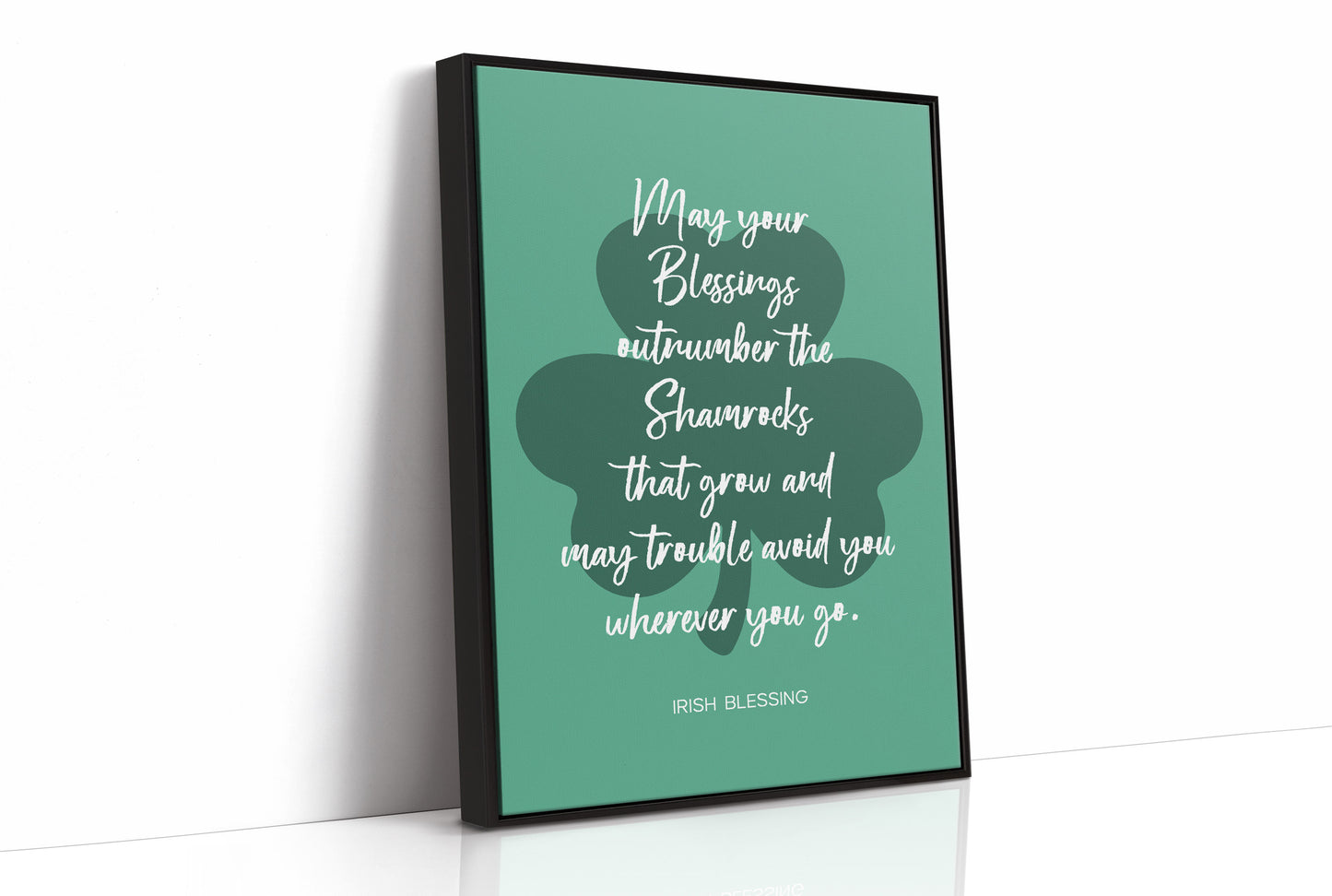 Blessings Outnumber Every Shamrock