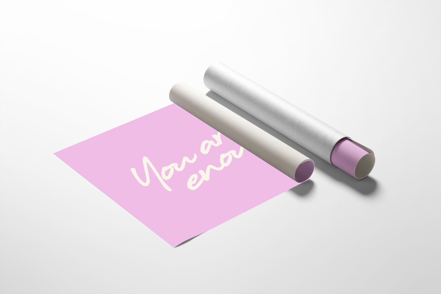 You Are Enough and Then Some