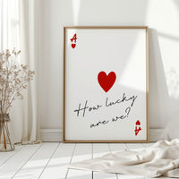 How Lucky Are We?