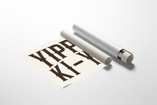 Yippee Ki-Yay Western Typography Print