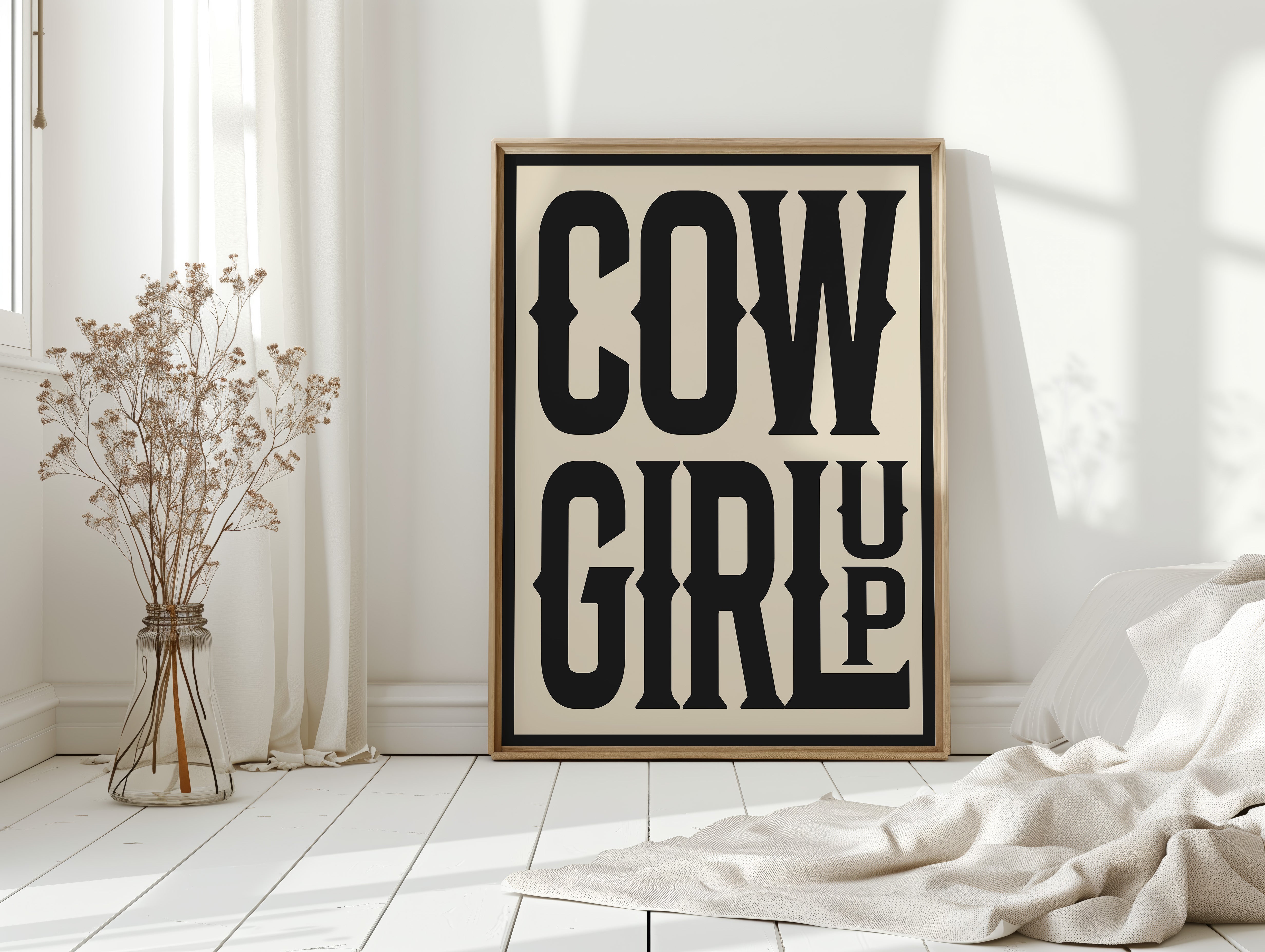 Cowgirl Up Bold Western Spirit Art