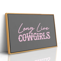 Long Live Cowgirls Western Wall Art