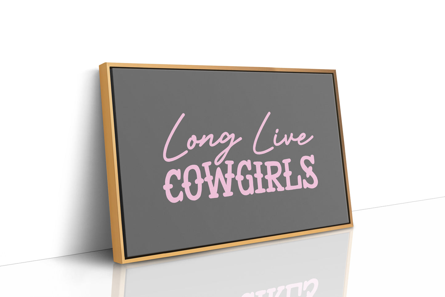Long Live Cowgirls Western Wall Art