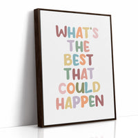 Whats The Best That Could Happen