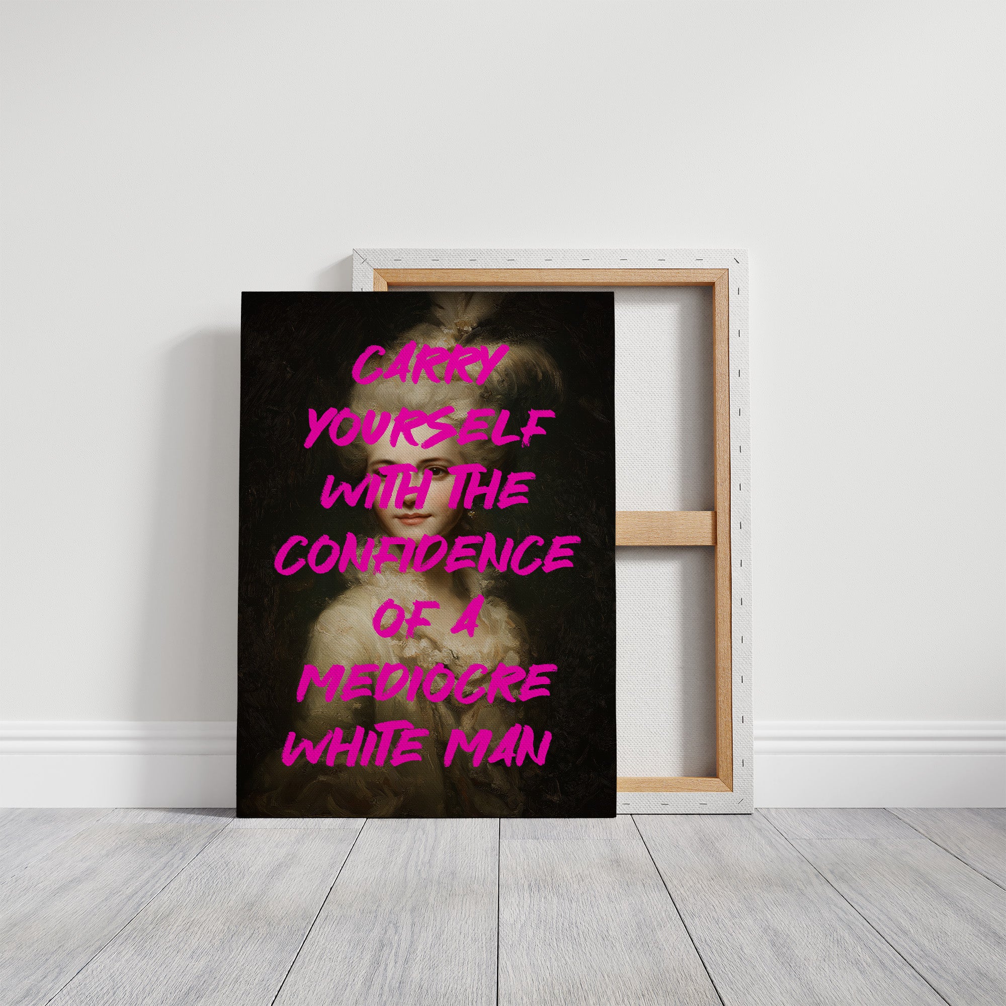 Carry Yourself With Confidence Art Print