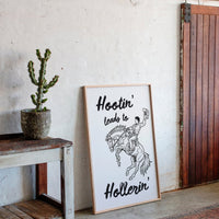 Hootin’ Leads to Hollerin’