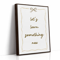 Lets Learn Something New