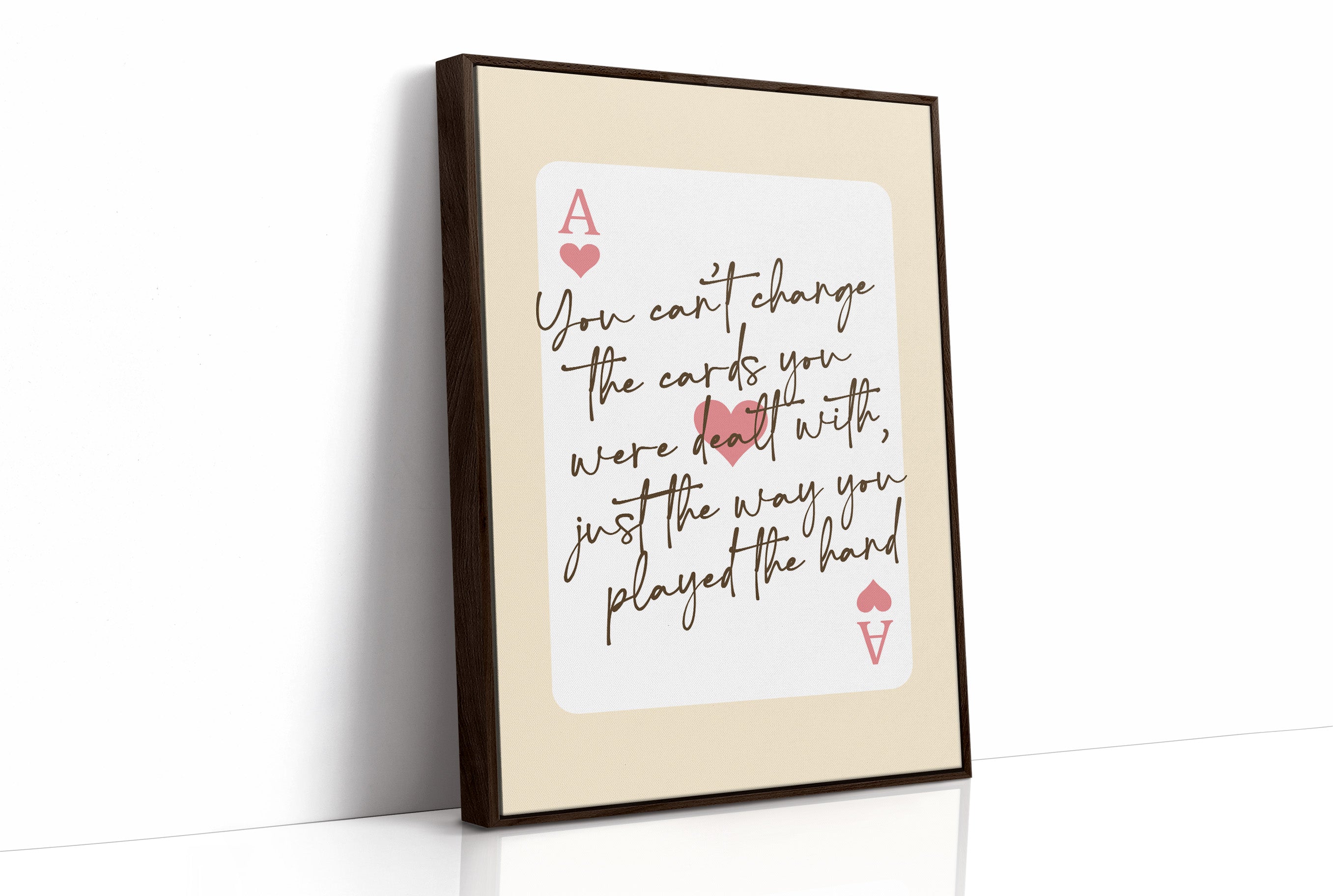 Play the Hand You Were Dealt