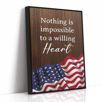 Nothing Is Impossible to a Willing Heart
