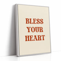 Bless Your Heart Western Quote