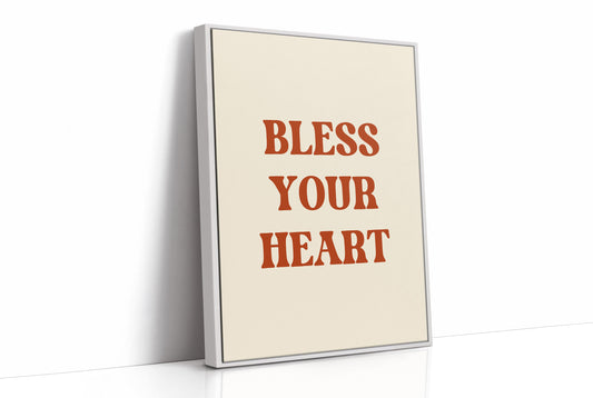 Bless Your Heart Western Quote