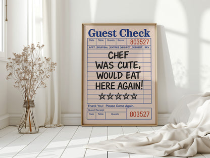 Funny Guest Check Wall Art – “Chef Was Cute” Diner Poster