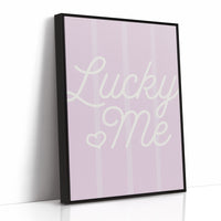 Lucky Me, and I Know It