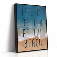 Life Is Better at the Beach